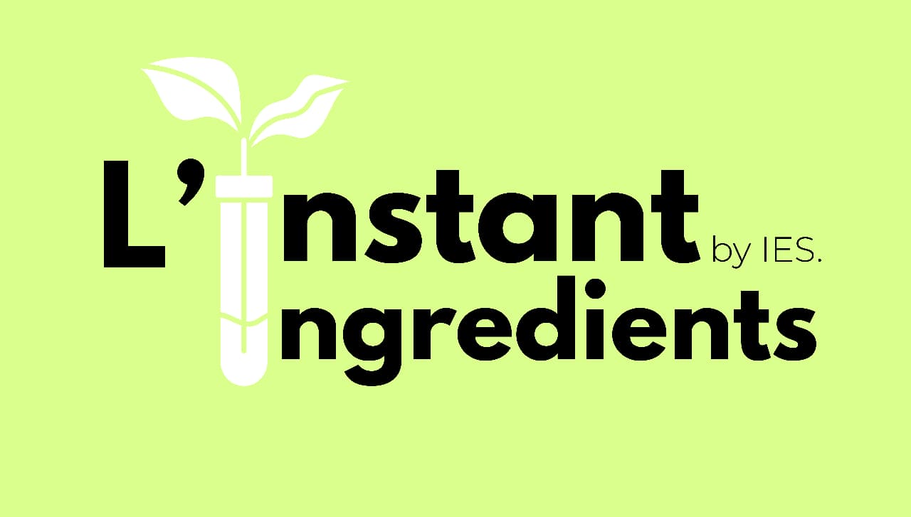 IES Ingredients lance son podcast : L'instant Ingredients by IES